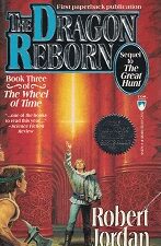 Dragon Reborn ~ Book Three of The Wheel of Time Series ~ Robert Jordan ~ Paperback
