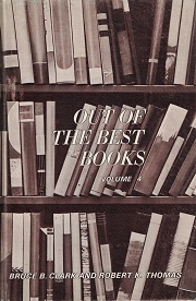 Out of the Best Books, Vol. 4 ~ Bruce B. Clark & Robert K. Thomas ~ Hardbound