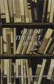 Out of the Best Books Vol. 5 ~ Bruce B. Clark & Robert K. Thomas ~ Hardbound