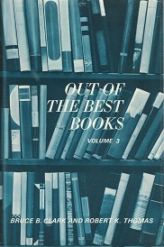 Out of the Best Books Vol. 3 ~ Bruce B. Clark & Robert K. Thomas ~ Hardbound