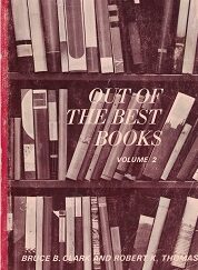 Out of the Best Books Vol. 2 ~ Bruce B. Clark & Robert K. Thomas ~ Softcover