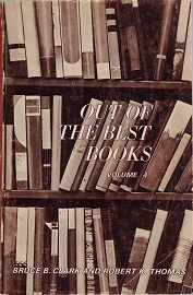 Out of the Best Books Vol. 4 ~ Bruce B. Clark & Robert K. Thomas ~ Softcover