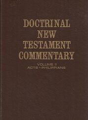 Doctrinal New Testament Commentary Vol. 2. --- Bruce R. McConkie --- Hardcover, No Dust Jacket