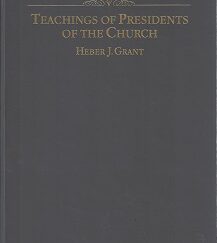 Teachings of Presidents of the Church ~ Heber J. Grant ~ Gray Leather Edition ~ RARE!