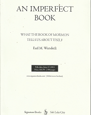 An Imperfect Book: What the Book of Mormon Tells Us About Itself (2013) – by Earl M. Wunderli