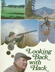 Looking Back With Hack – Hack Miller