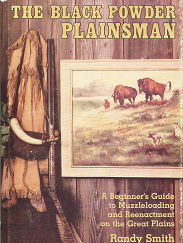 The Black Powder Plainsman – Randy Smith – 0882904493