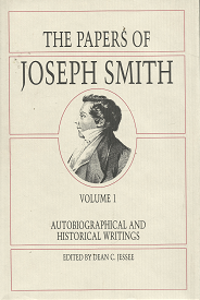 The Papers of Joseph Smith: Volume 1 – Dean C. Jessee – 0875791999