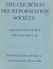 The Church in Pre-reformation Society - Caroline M. Barron & Christopher Harper-Bill - 0851154212