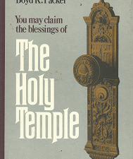 The Holy temple: You May Claim the Blessings[1980][Signed] – Boyd k. Packer – 0884944115