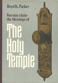 The Holy temple: You May Claim the Blessings[1980][Signed] – Boyd k. Packer – 0884944115