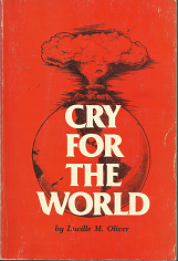 Cry for the World (1981) ~ by Lucille M. Oliver