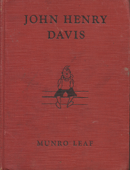 John Henry Davis[1940] – Munro Leaf