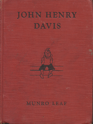John Henry Davis[1940] – Munro Leaf