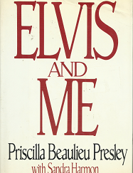 Elvis and Me – Priscilla Beaulieu Presley – Sandra Harmon – 0399129847