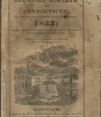 The Christian Almanac, for Connecticut, For the Year . . . 1833 ~