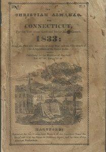 The Christian Almanac, for Connecticut, For the Year . . . 1833 ~