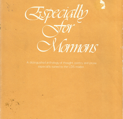 Especially for Mormons: Volume 1 – Stanley E. Miller