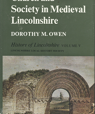 Church and Society in Medieval Lincolnshire: Volume 5 – Dorothy M. Owen