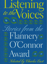 Listening to the Voices: Stories from the Flannery O’Connor Award (1998) ~ by Multiple Authors