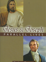 Jesus & Joseph: Parallel Lives — [Signed by the Author] — Rodney Turner — Hardbound — ISBN: 9781932280999