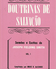 Doutrinas De Salvacao: Volume 1[Portugese] – Bruce R. McConkie