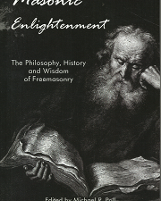 Masonic Enlightenment – Michael R. Poll – 1887560750