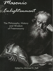 Masonic Enlightenment – Michael R. Poll – 1887560750