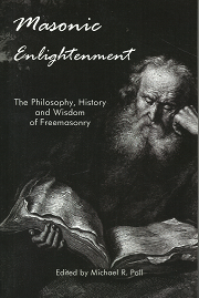 Masonic Enlightenment – Michael R. Poll – 1887560750