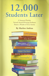 12,000 Students Later – Marlon Andrus – 9780982188705