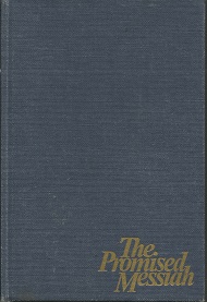 Promised Messiah ~ Bruce R. McConkie ~ Hardbound / No Jacket