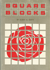 Square Blocks: And Other Sermons and Articles – Elbert A. Smith