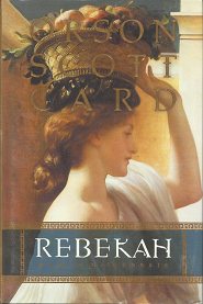 Rebekah: Women of Genesis – Orson Scott Card – 1570089957