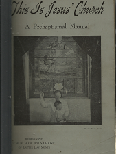 This is Jesus’ Church: A Prebaptismal Manual[1995]