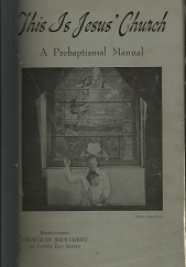 This is Jesus’ Church: A Prebaptismal Manual[1995]