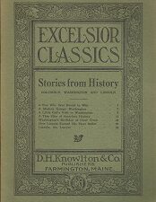 Excelsior Classics: Stories from History: Columbus, Washington, and Lincoln