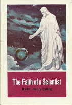 The Faith of a Scientist – Henry Eyring — Softcover