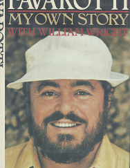 Pavarotti: My Own Story  [Signed] - William Wright - 0385153406