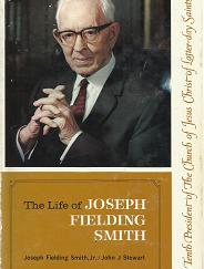 The Life of Joseph Fielding Smith --- Joseph Fielding Smith Jr. & John J. Stewart --- Hardbound --- ISBN: 0877474842