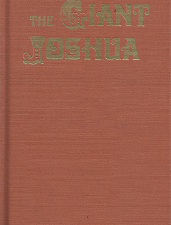 The Giant Joshua — Maurie Whipple — Hardbound LDS Novel — 0914740172