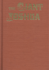 The Giant Joshua --- Maurie Whipple --- Hardbound LDS Novel --- 0914740172