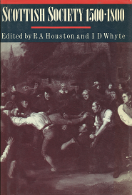 Scottish Society 1500-1800 – R.A. Houston & I.D. Whyte – 0521325226
