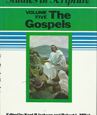 Studies in Scriptures: The Gospels: Volume 5 – Kent P. Jackson & Robert L. Millet – 087579064X