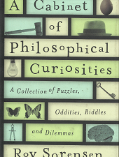 A Cabinet of Philosophical Curiosities – Roy Sorensen – 9780199829569