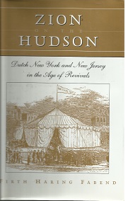 Zion on the Hudson ~ Firth Haring Fabend ~ Hardcover with Jacket