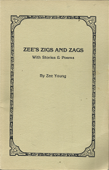 Zee’s Zigs And Zags with Stories & Poems – Zee Young