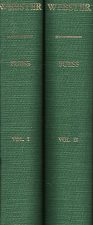 Daniel Webster: Volume 1, 1782-1830 & Volume 2, 1830-1852[Set] – Claude Moore Fuess