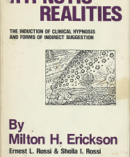 Hypnotic Realities – Milton H. Erickson – 0829002464