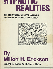 Hypnotic Realities – Milton H. Erickson – 0829002464
