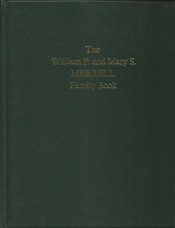 The William P. and Mary S. Family Book (2 Vol. Set) Eborn